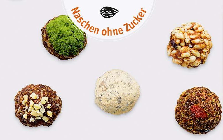 Power Snacks - Naschen ohne Zucker