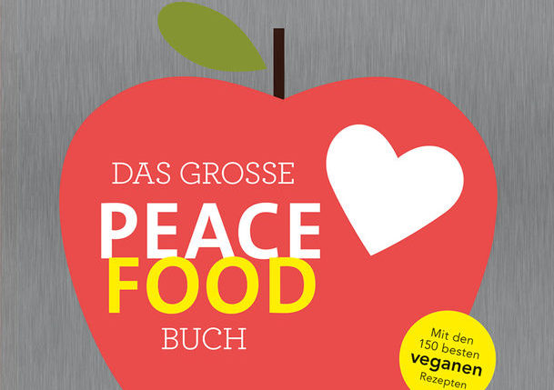 Das große Peace Food Buch