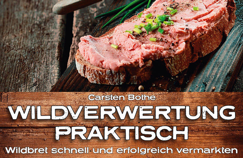 Wildverwertung Praktisch