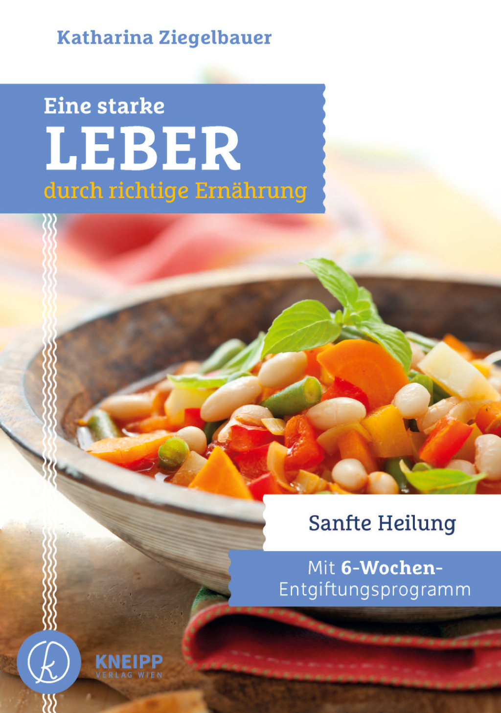 Buchcover Eine starke Leber durch richtige Ernährung